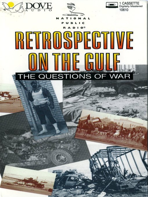 Title details for Retrospective on the Gulf by Neal Conan - Available